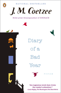 Diary of a Bad Year: Diary of a Bad Year: Fiction