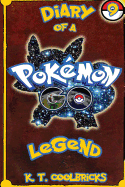 Diary of a Pokemon Go Legend: 9