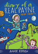 Diary of a Real Payne Book 1: True Story: Volume 1