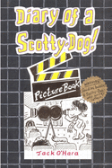 Diary of a Scotty-Dog! Picture-Book