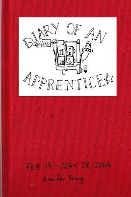 Diary of an Apprentice - Young, Jennifer, Dr.