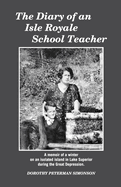 Diary of an Isle Royale School Teacher