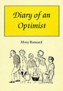 Diary of an Optimist - Barnard, Mary