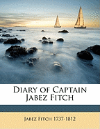 Diary of Captain Jabez Fitch