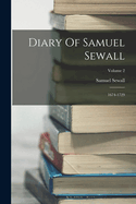 Diary of Samuel Sewall: 1674-1729; Volume 2