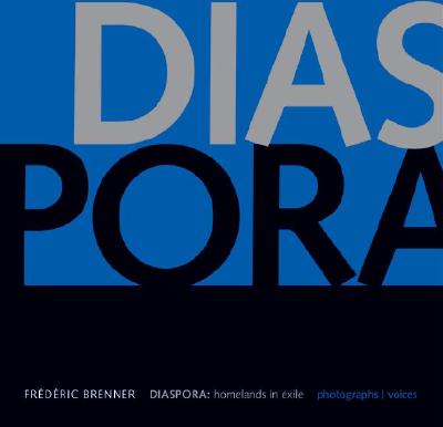 Diaspora: Homelands in Exile - Brenner, Frederic