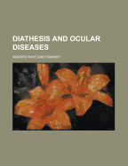 Diathesis and Ocular Diseases