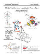 Dibujo Tcnico para Ingeniera: Paso a Paso: Gua Ilustrada a Color con Ejemplos Detallados