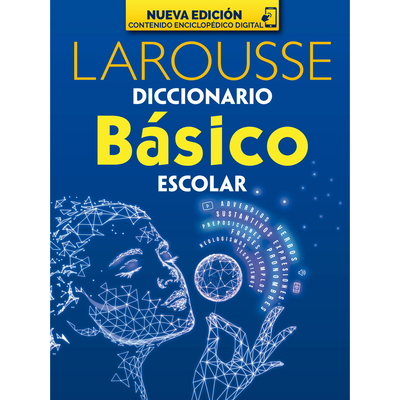 Diccionario Bsico Escolar - Larousse, Ediciones