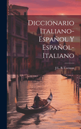 Diccionario Italiano-Espaol Y Espaol-Italiano