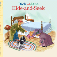 Dick and Jane: Hide-And-Seek - Ostby, Kristin