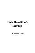 Dick Hamiliton's Airship