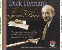 Dick Hyman's Century of Jazz Piano - Dick Hyman
