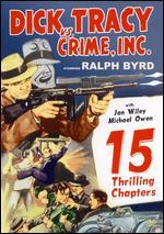Dick Tracy vs. Crime Inc. [Serial]