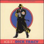 Dick Tracy - Ice-T