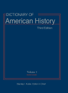 Dictionary of American History: 2002 Edition