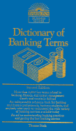 Dictionary of Banking Terms - Fitch, Thomas P, and Kellner, Irwin (Editor), and Simonson, Donald G (Editor)