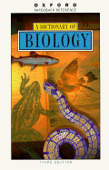 Dictionary of Biology - Martin, Elizabeth (Editor), and Ruse, Michael (Editor), and Holmes, Elizabeth (Editor)