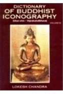 Dictionary of Buddhist Icongraphy: Pt. 13