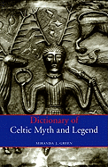 Dictionary of Celtic Myth and Legend