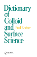 Dictionary of Colloid and Surface Science