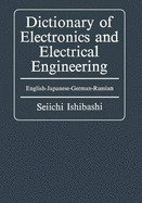 Dictionary of Electronics and Electrical Engineering: English-Japanese-German-Russian