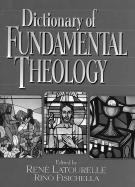 Dictionary of Fundamental Theology