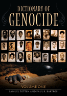 Dictionary of Genocide: [2 Volumes]