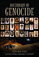 Dictionary of Genocide: Volume 2: M-Z