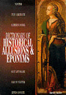 Dictionary of Historical Allusions & Eponyms - Auchter, Dorothy