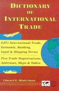 Dictionary of International Trade - Hinkelman, Edward G