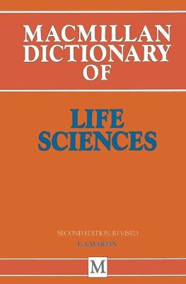 Dictionary of Life Sciences - Martin, Edward A. (Editor)