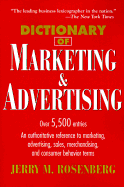 Dictionary of Marketing and Advertising