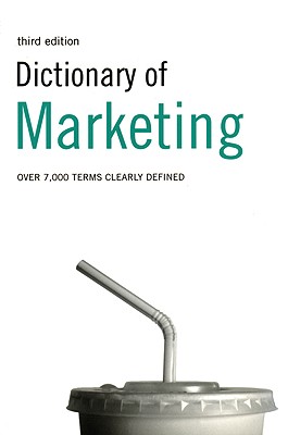 Dictionary of Marketing - Ivanovic, A, and Collin, P H