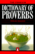 Dictionary of Proverbs, the Penguin