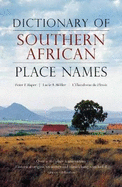 Dictionary of Southern African Place Names