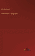 Dictionary of Typography