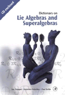 Dictionary on Lie Algebras and Superalgebras - Frappat, Luc, and Sciarrino, Antonino, and Sorba, Paul