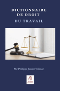 Dictionnaire de droit du travail