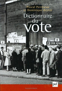 Dictionnaire Du Vote - Perrineau, Pascal