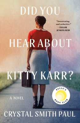 Did You Hear about Kitty Karr? - Paul, Crystal Smith