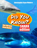 Did You Know? Shark edition