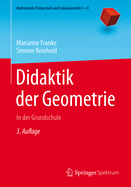 Didaktik der Geometrie In der Grundschule