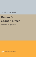 Diderot's Chaotic Order: Approach to Synthesis