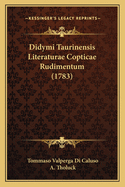Didymi Taurinensis Literaturae Copticae Rudimentum (1783)