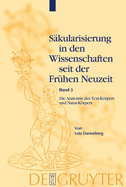 Die Anatomie des Text-Krpers und Natur-Krpers: Das Lesen im liber naturalis und supernaturalis