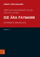 Die Ara Faymann: Bande 1-2