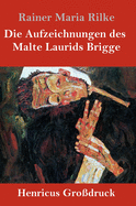 Die Aufzeichnungen des Malte Laurids Brigge (Grodruck)