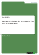 Die Besonderheiten des Monologs in "Der Bau" von Franz Kafka