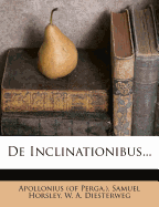 Die Bucher Des Apollonius Von Perga de Inclinationibus...